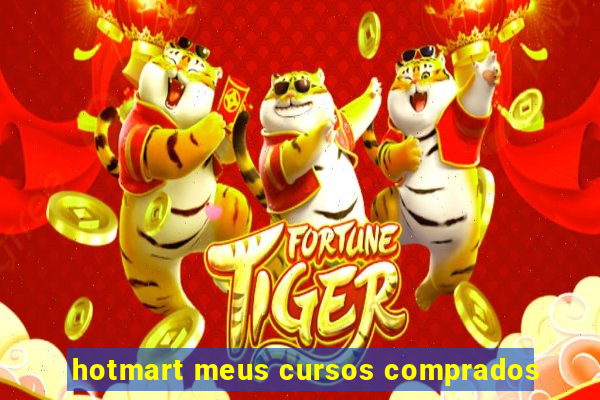 hotmart meus cursos comprados